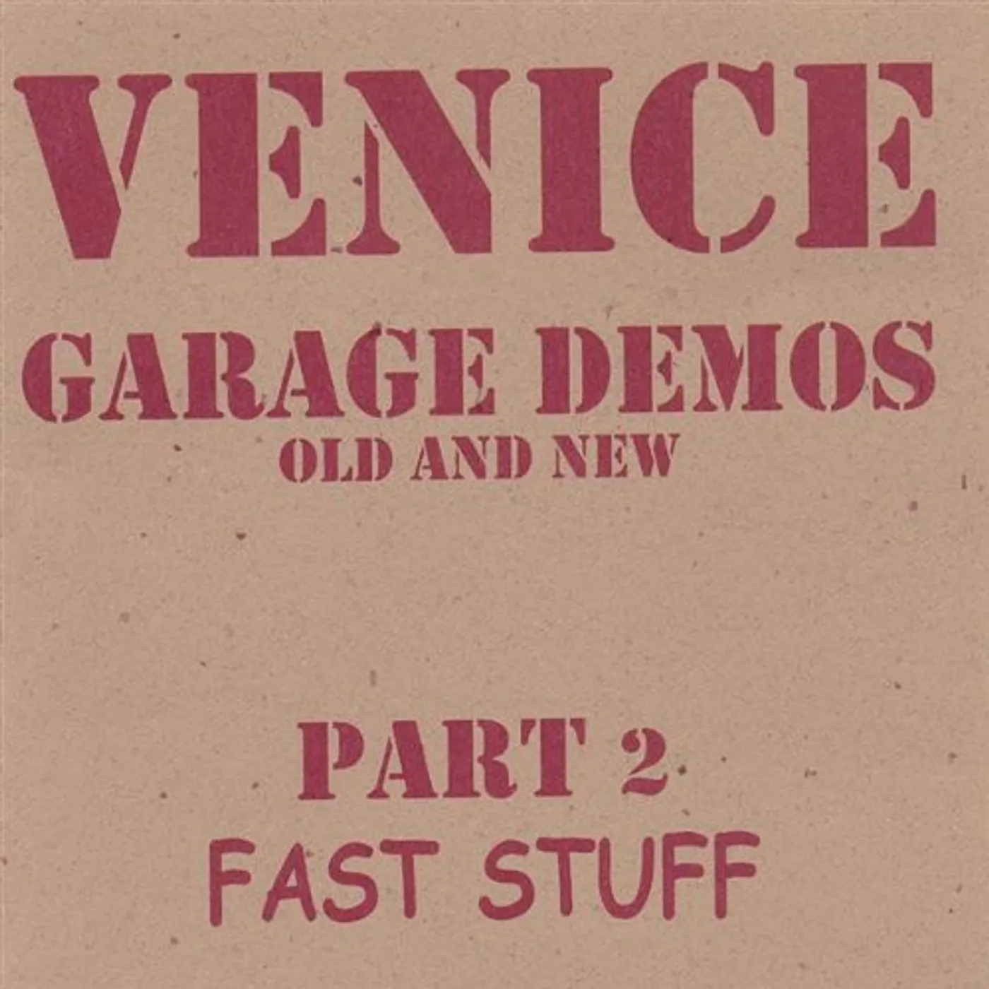 VENICE GARAGE DEMOS PT. 1-SLOW STUFF CD
