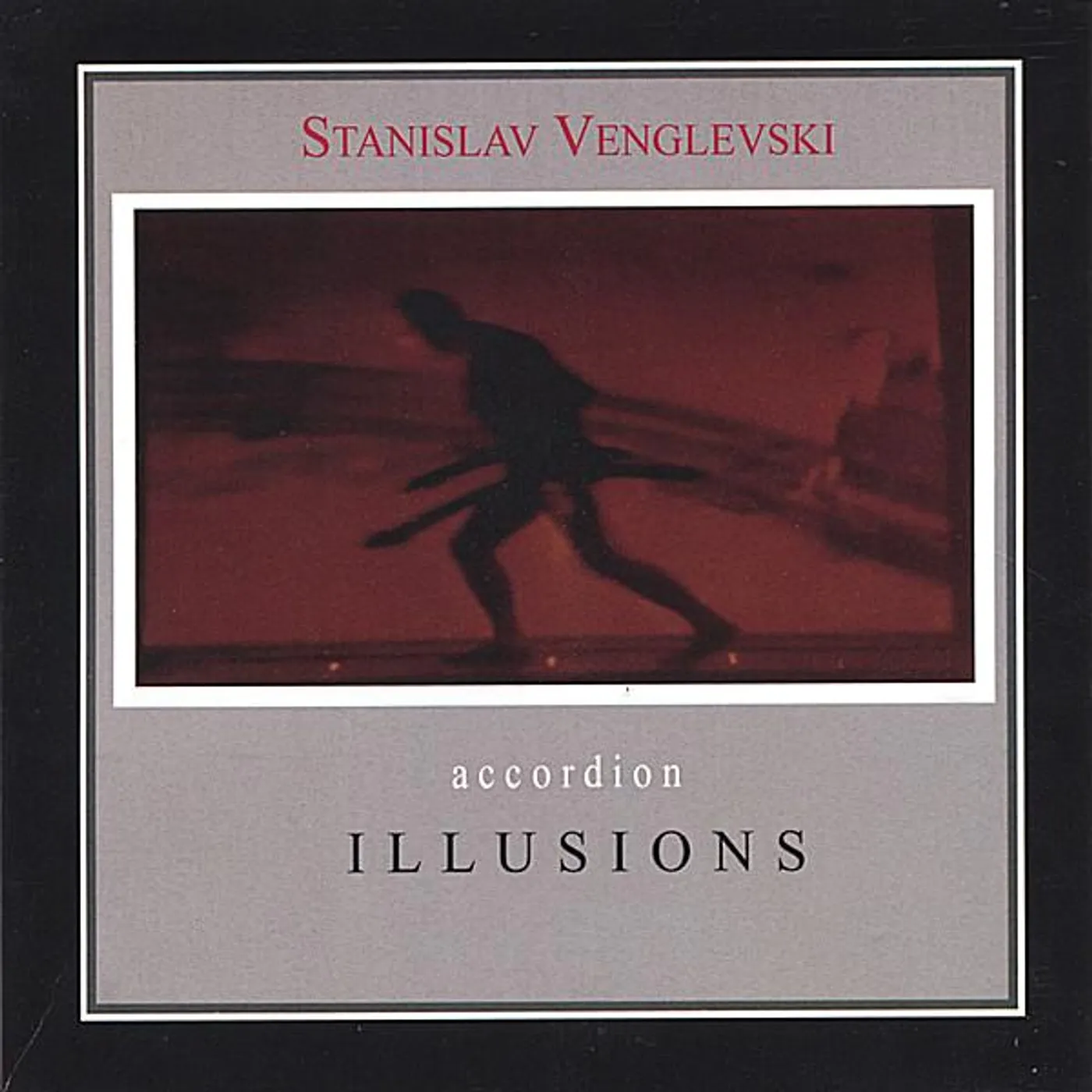 Stas Venglevski ACCORDION ILLUSIONS CD
