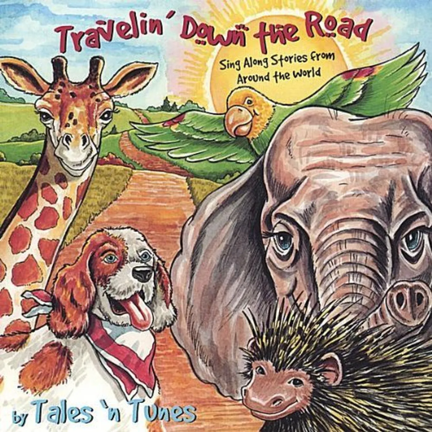 Tales 'n Tunes TRAVELIN' DOWN THE ROAD: SING ALONG STORIES FROM A CD