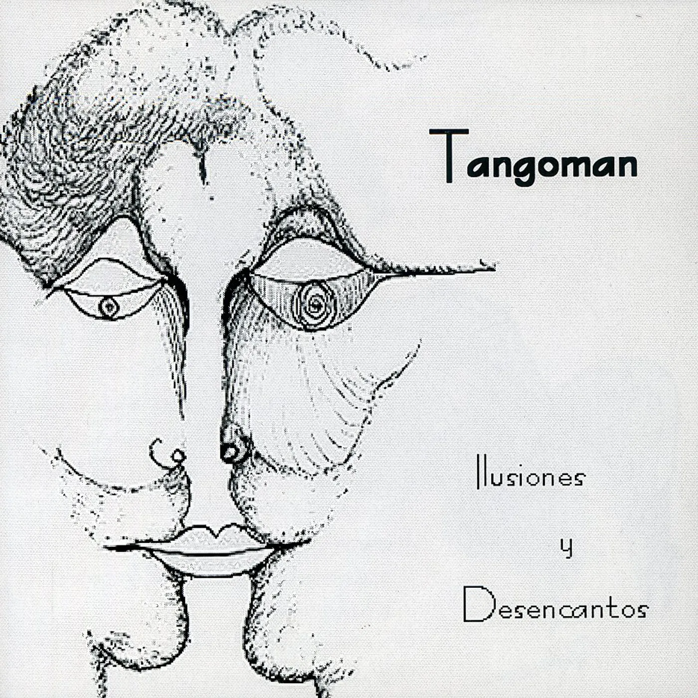 Tangoman ILUSIONES Y DESENCANTOS CD