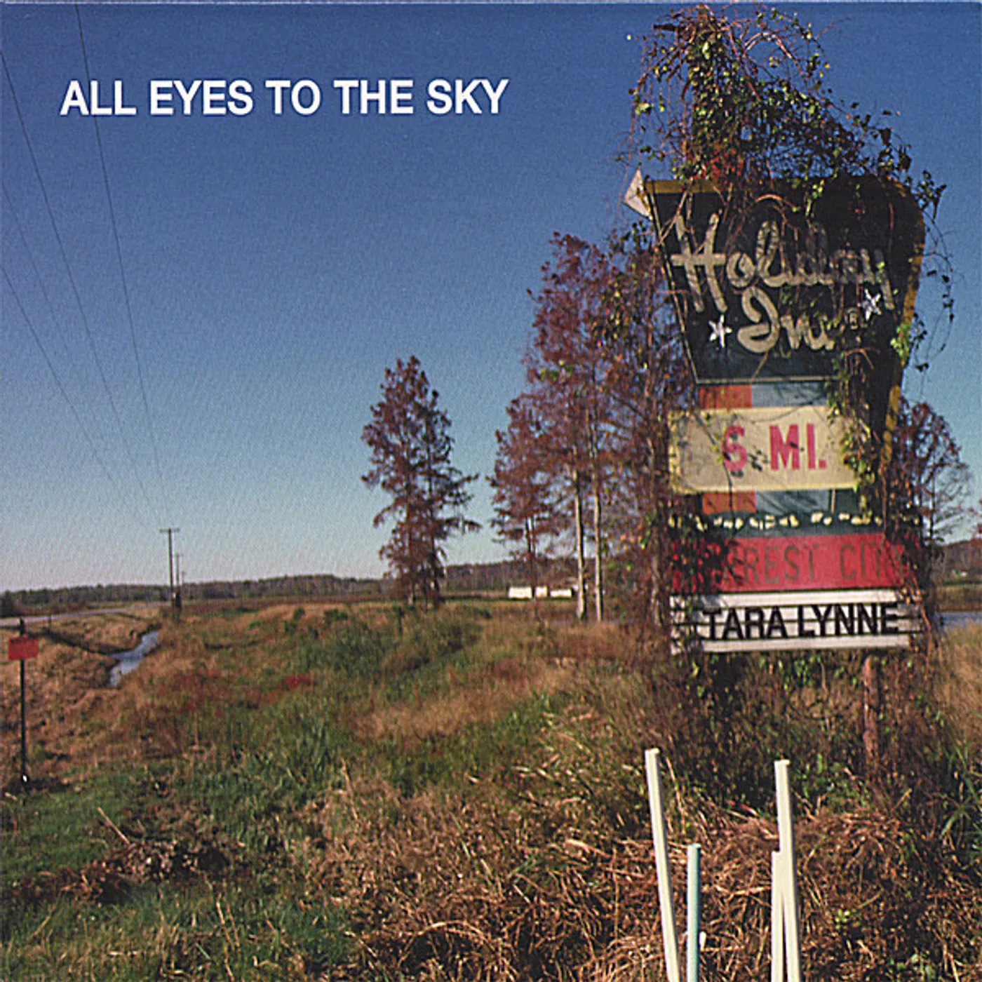 Tara Lynne ALL EYES TO THE SKY CD
