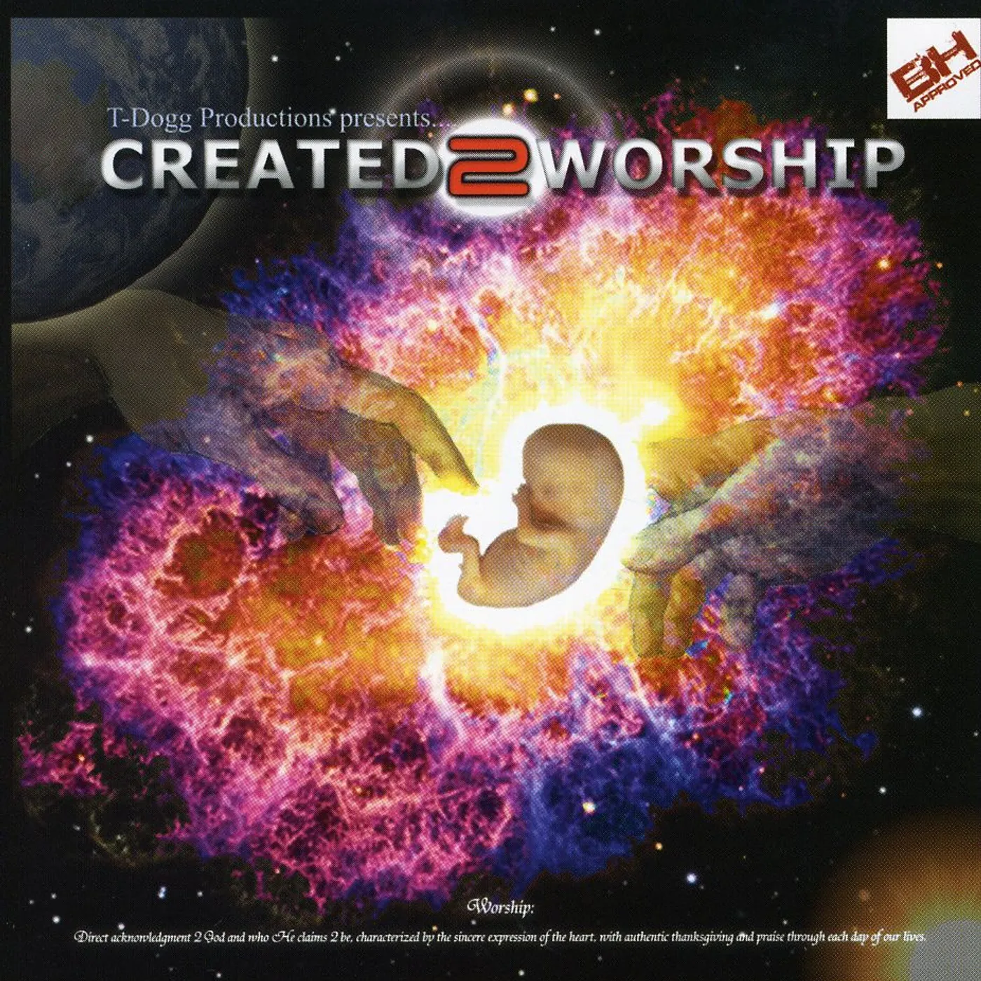 T Dogg CREATED 2 WORSHIP CD