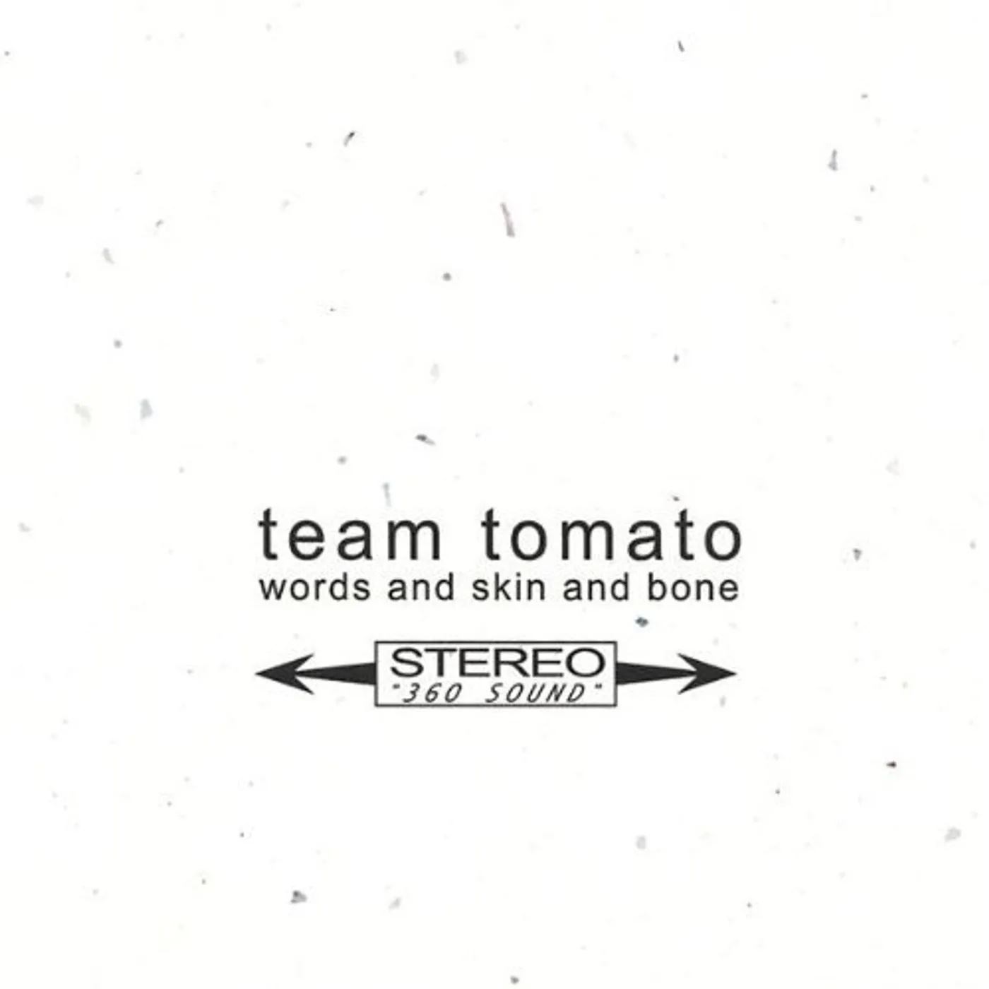 Team Tomato WORDS & SKIN & BONE CD