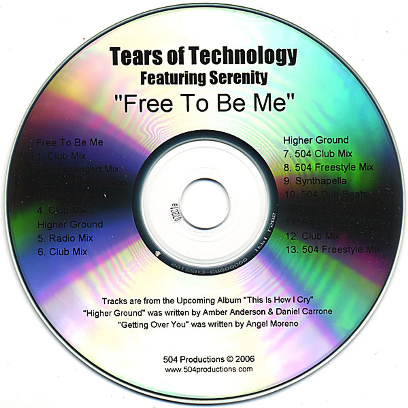 Tears of Technology FREE TO BE ME EP CD