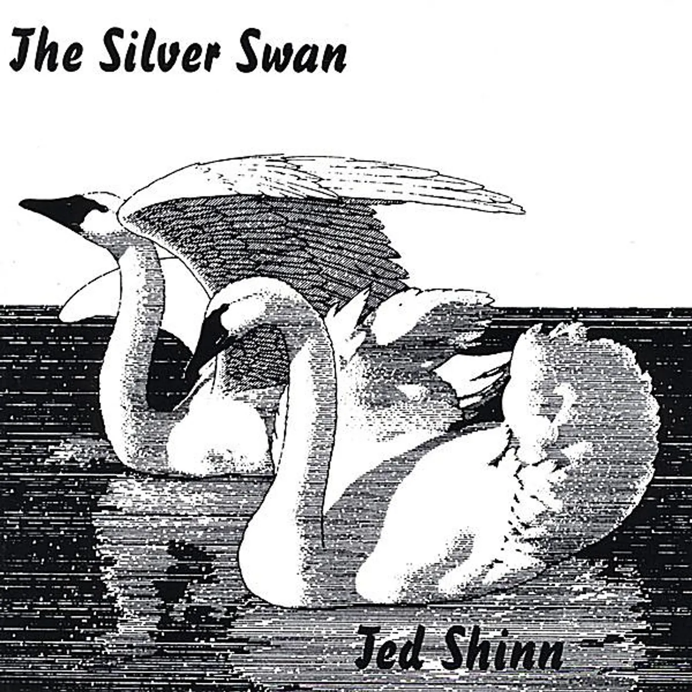 Ted Shinn SILVER SWAN CD