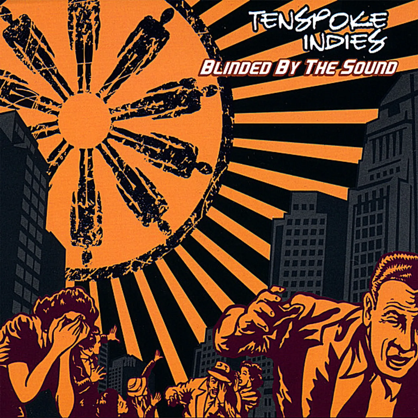 Tenspoke Indies BLINDED BY THE SOUND CD