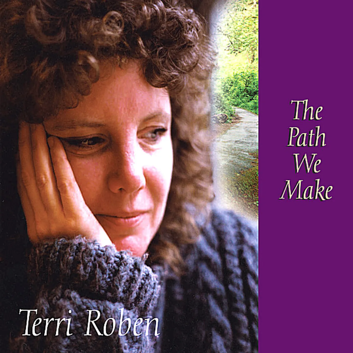 Terri Roben PATH WE MAKE CD