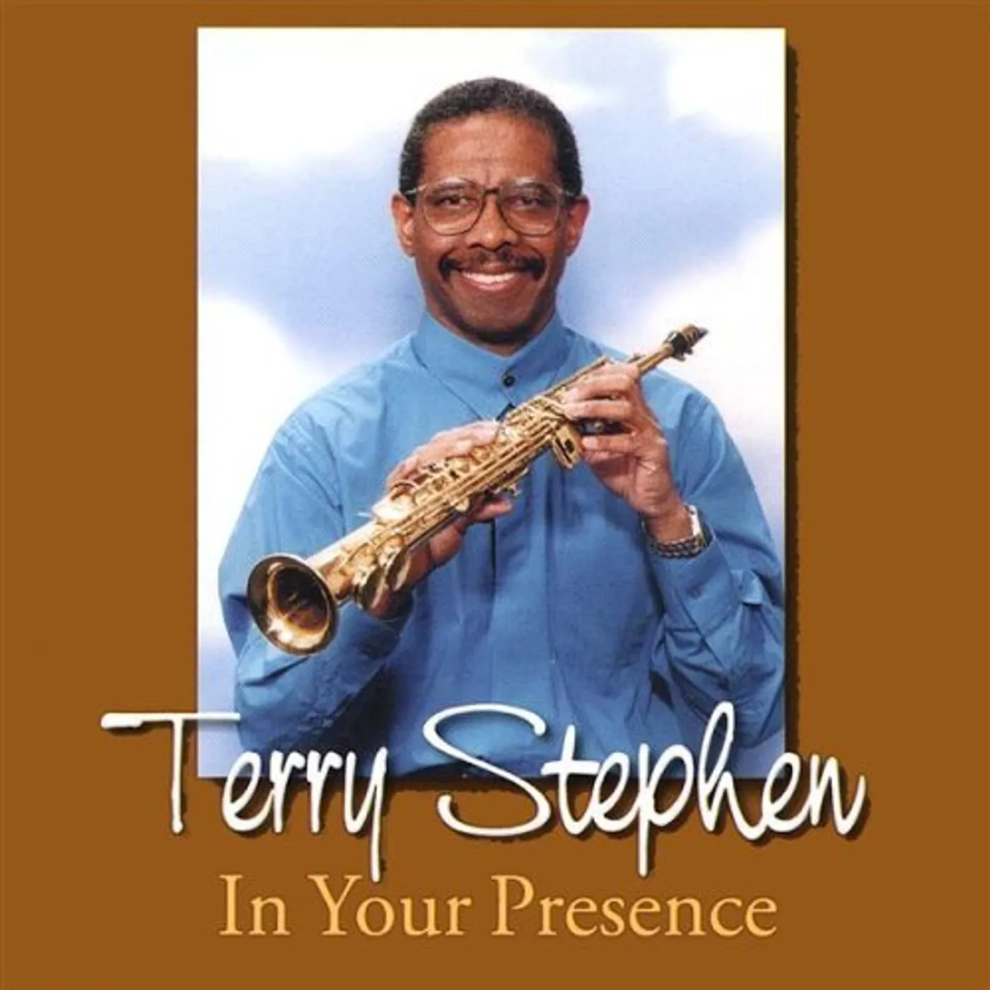 Terry Stephen IN YOUR PRESENCE CD