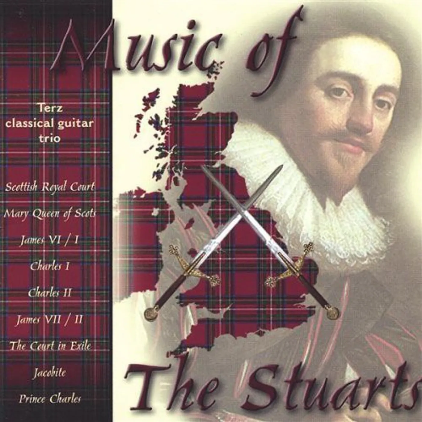 TERZ Classical guitar trio MUSIC OF THE STUARTS CD
