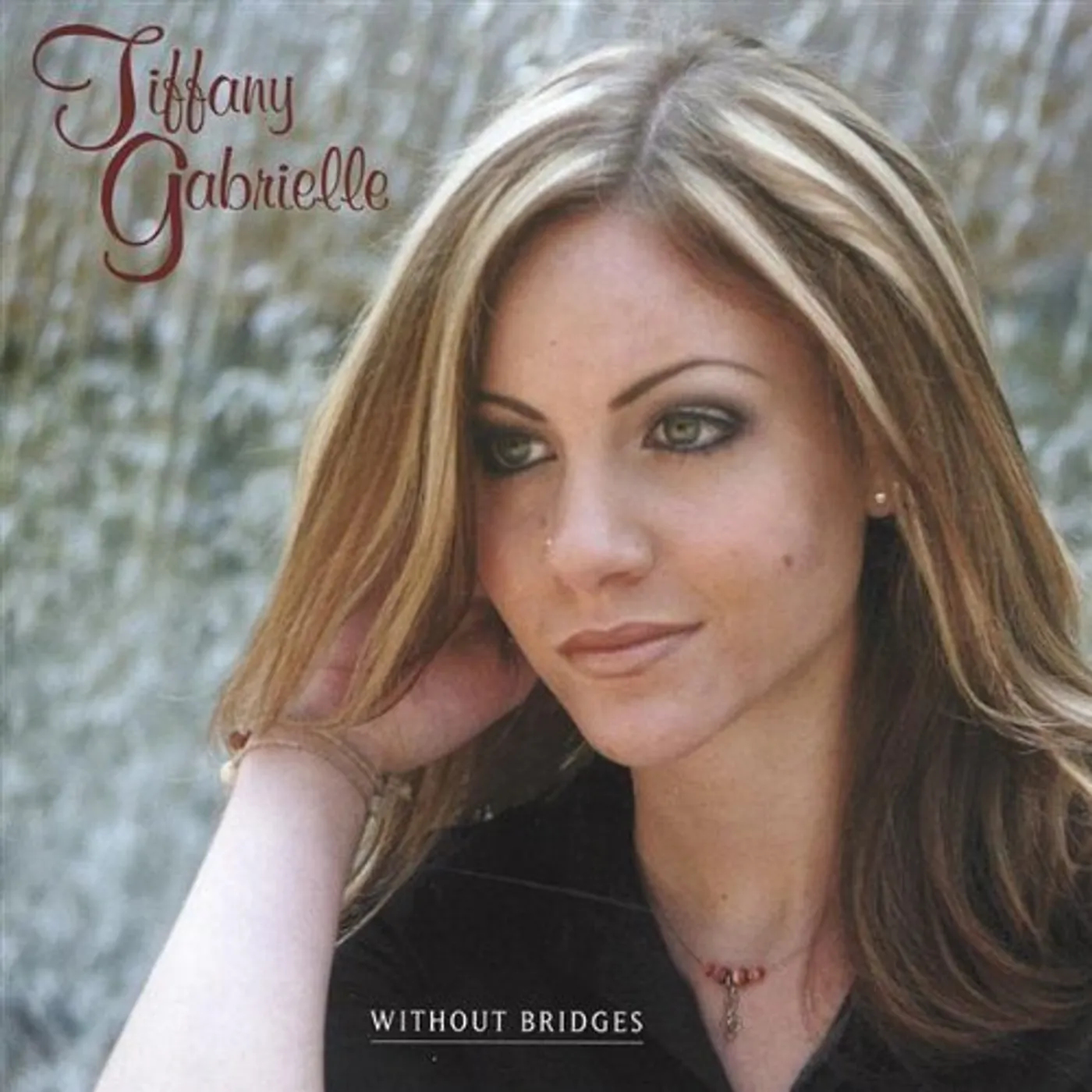 Tiffany Gabrielle WITHOUT BRIDGES CD