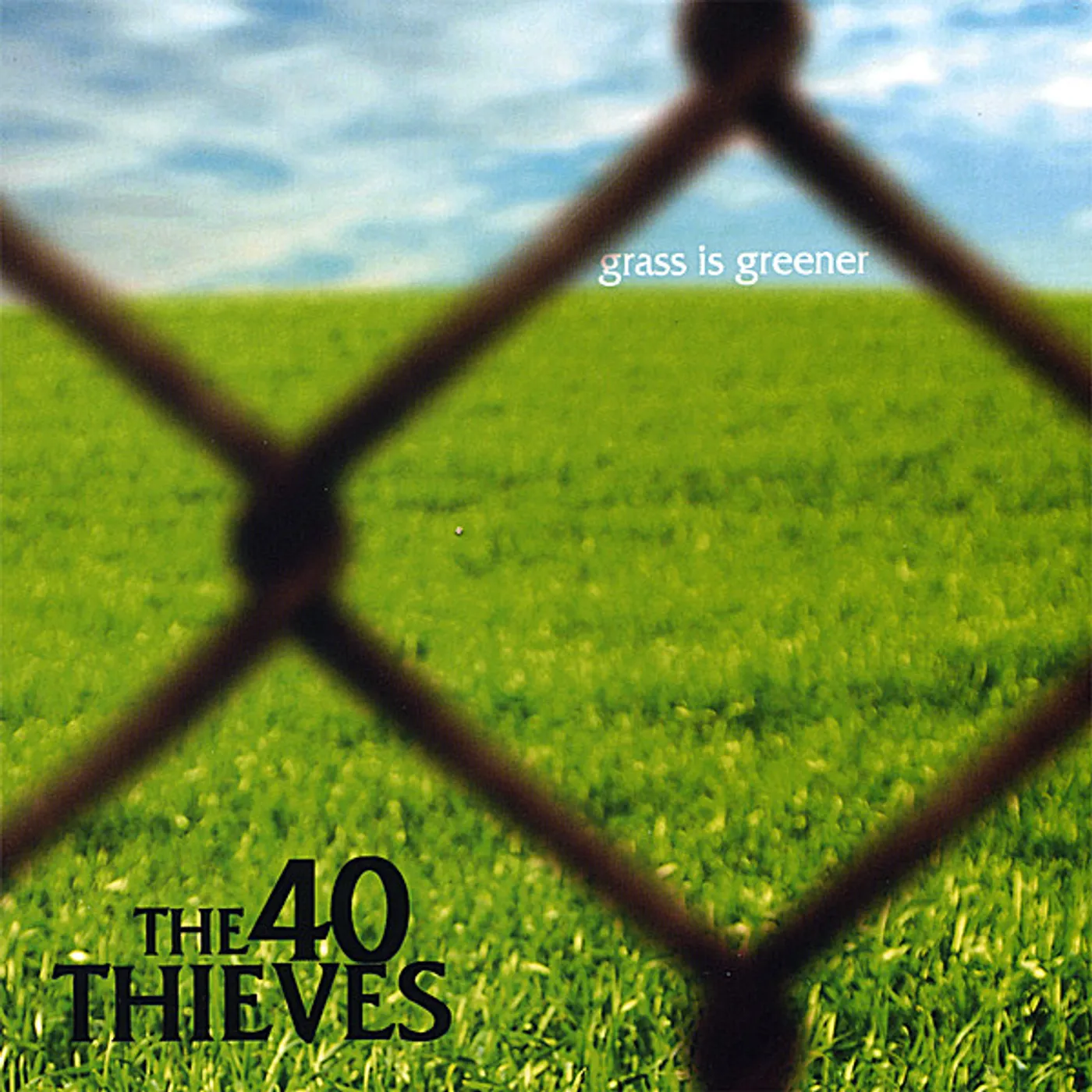 40 Thieves GRASS IS GREENER CD