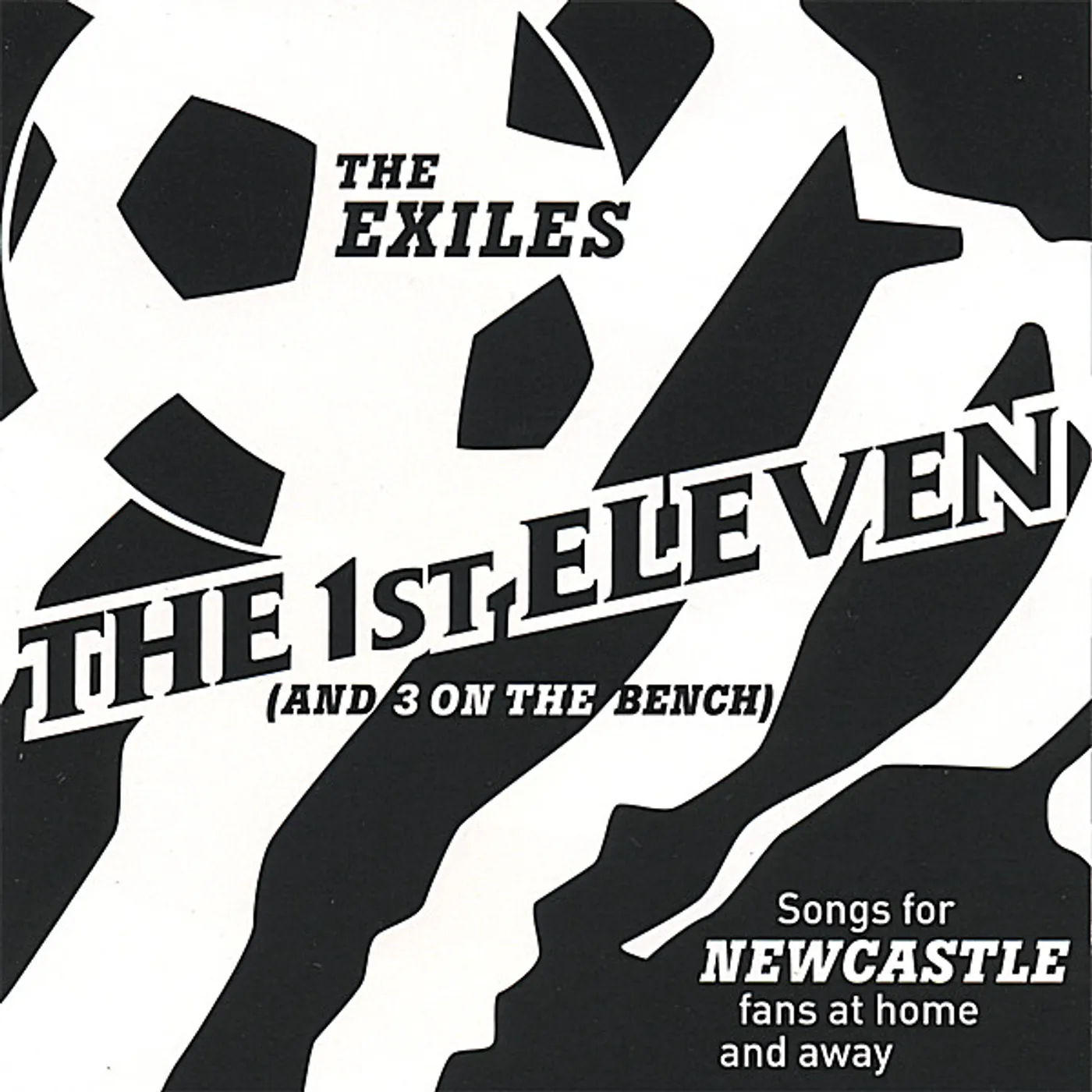 EXILES 1ST ELEVEN (& 3 ON THE BENCH) CD