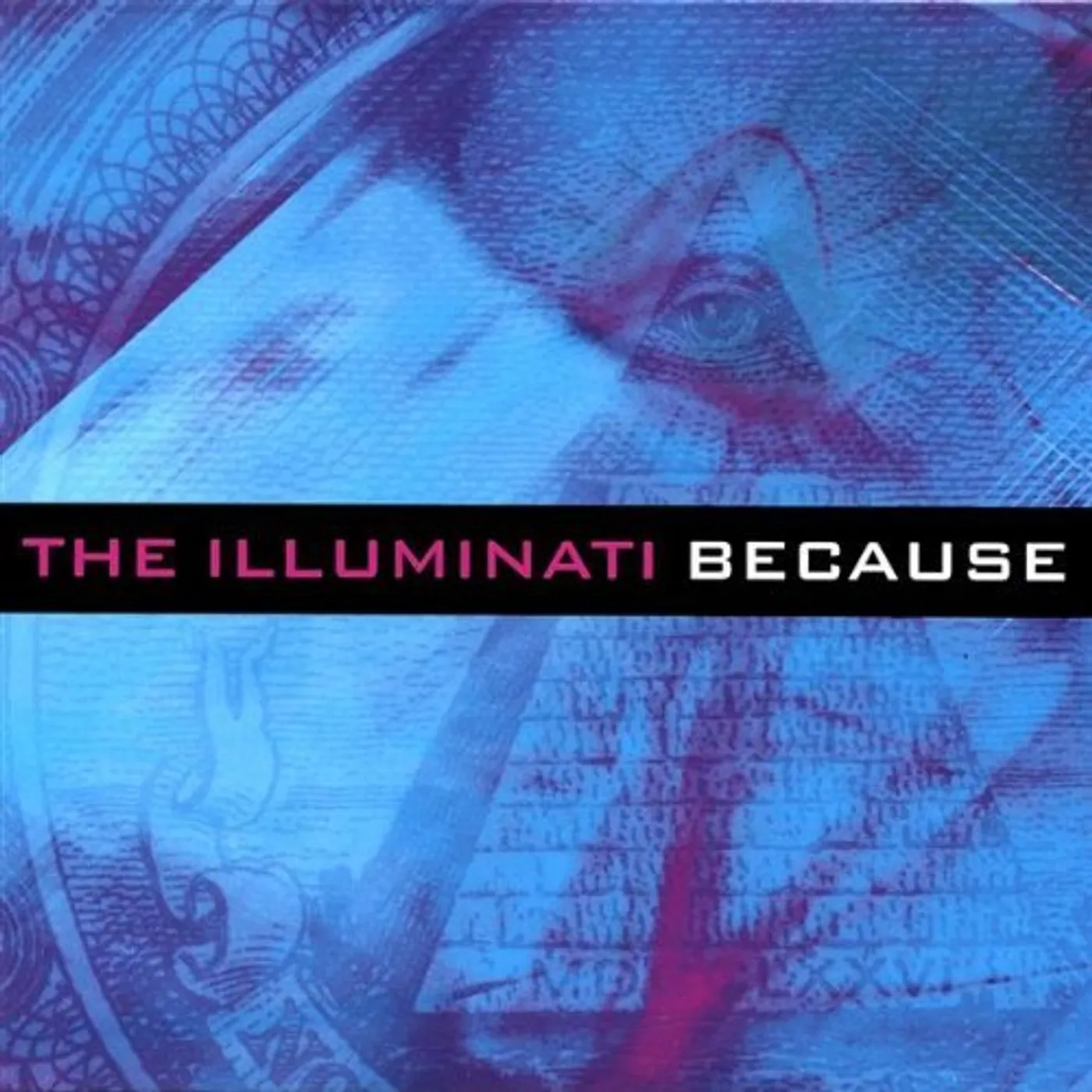 Illuminati BECAUSE CD