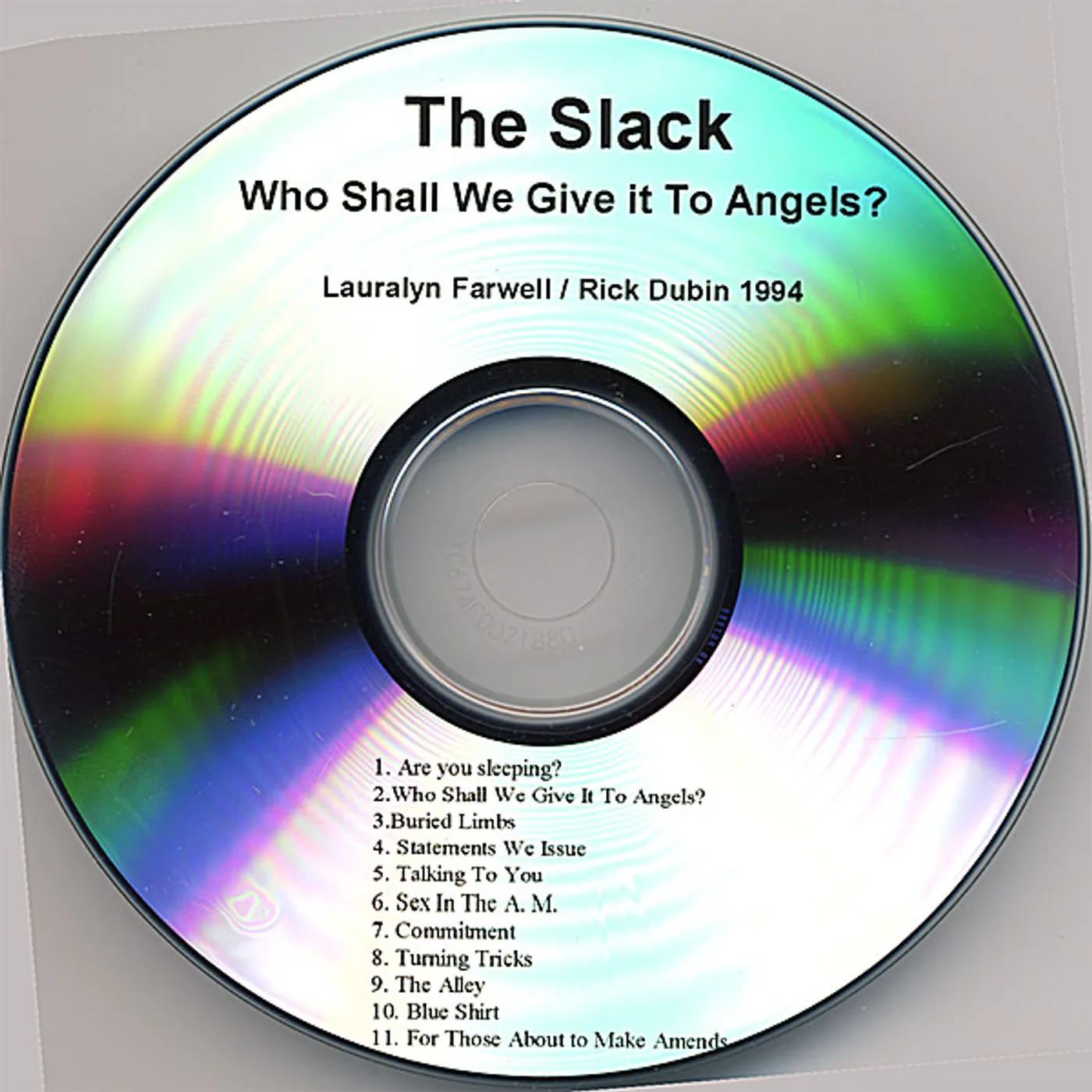Slack WHO SHALL WE GIVE IT TO ANGELS? CD