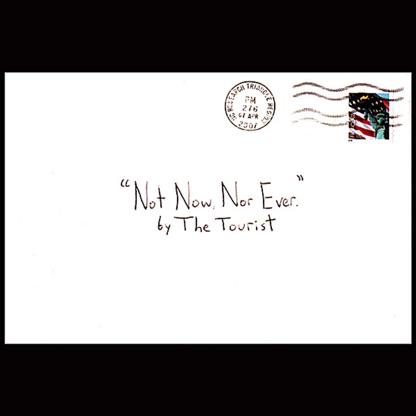 Tourist NOT NOW NOR EVER CD