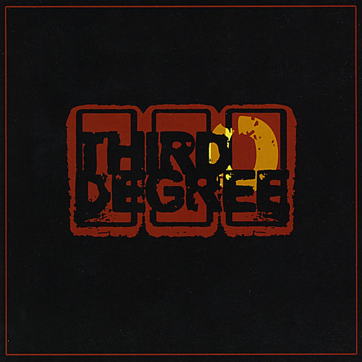 THIRD DEGREE CD