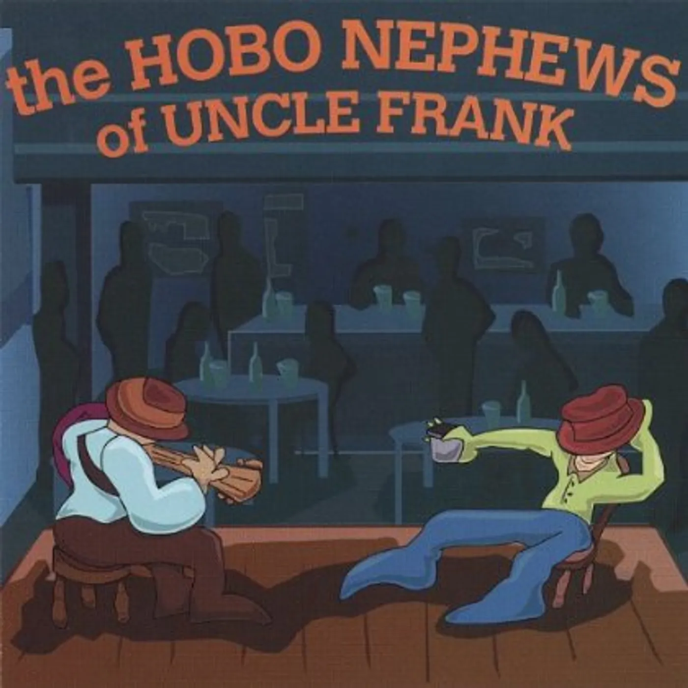 HOBO NEPHEWS OF UNCLE FRANK CD
