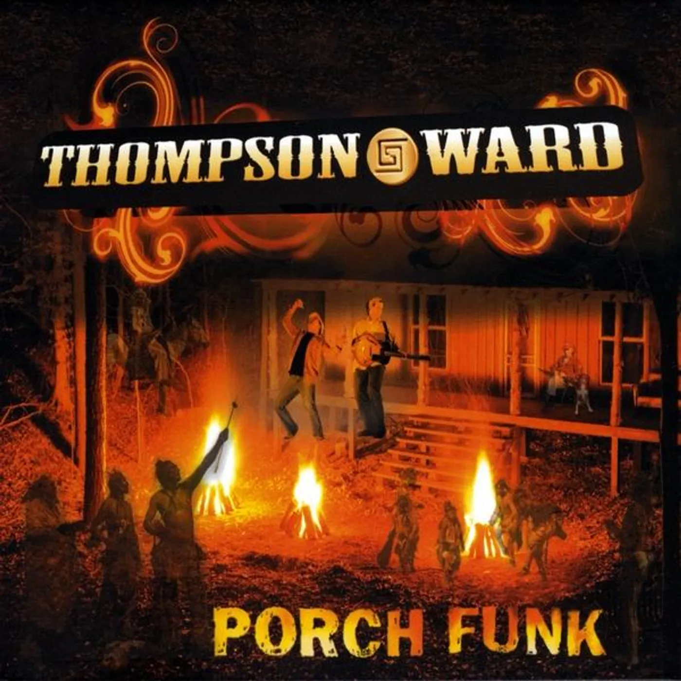 Thompson Ward PORCH FUNK CD
