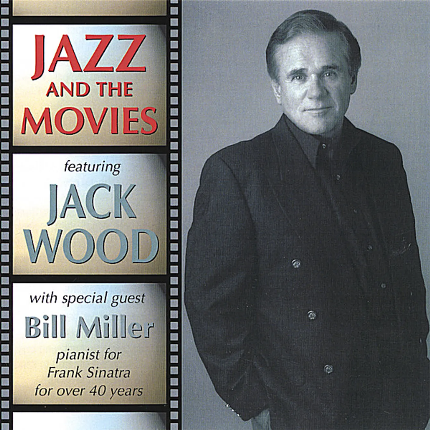 Jack Wood JAZZ & THE MOVIES CD