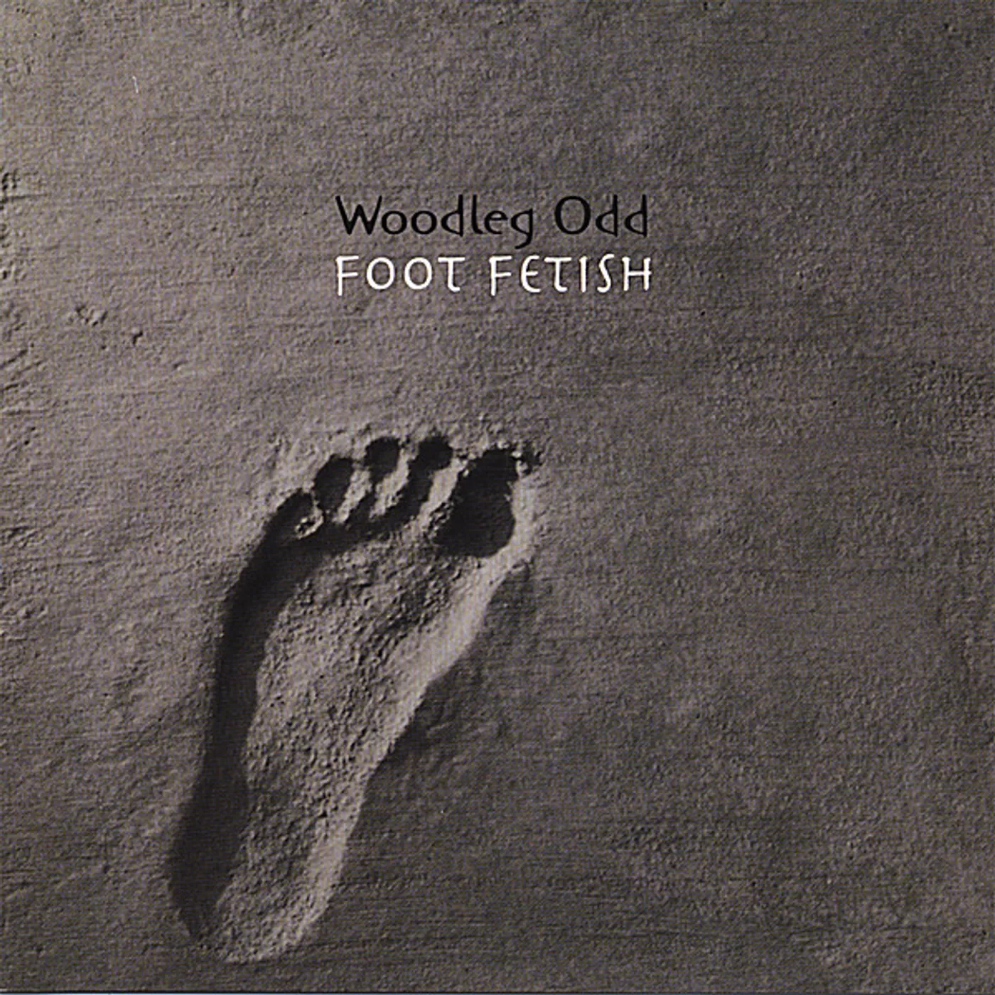Woodleg Odd FOOT FETISH CD