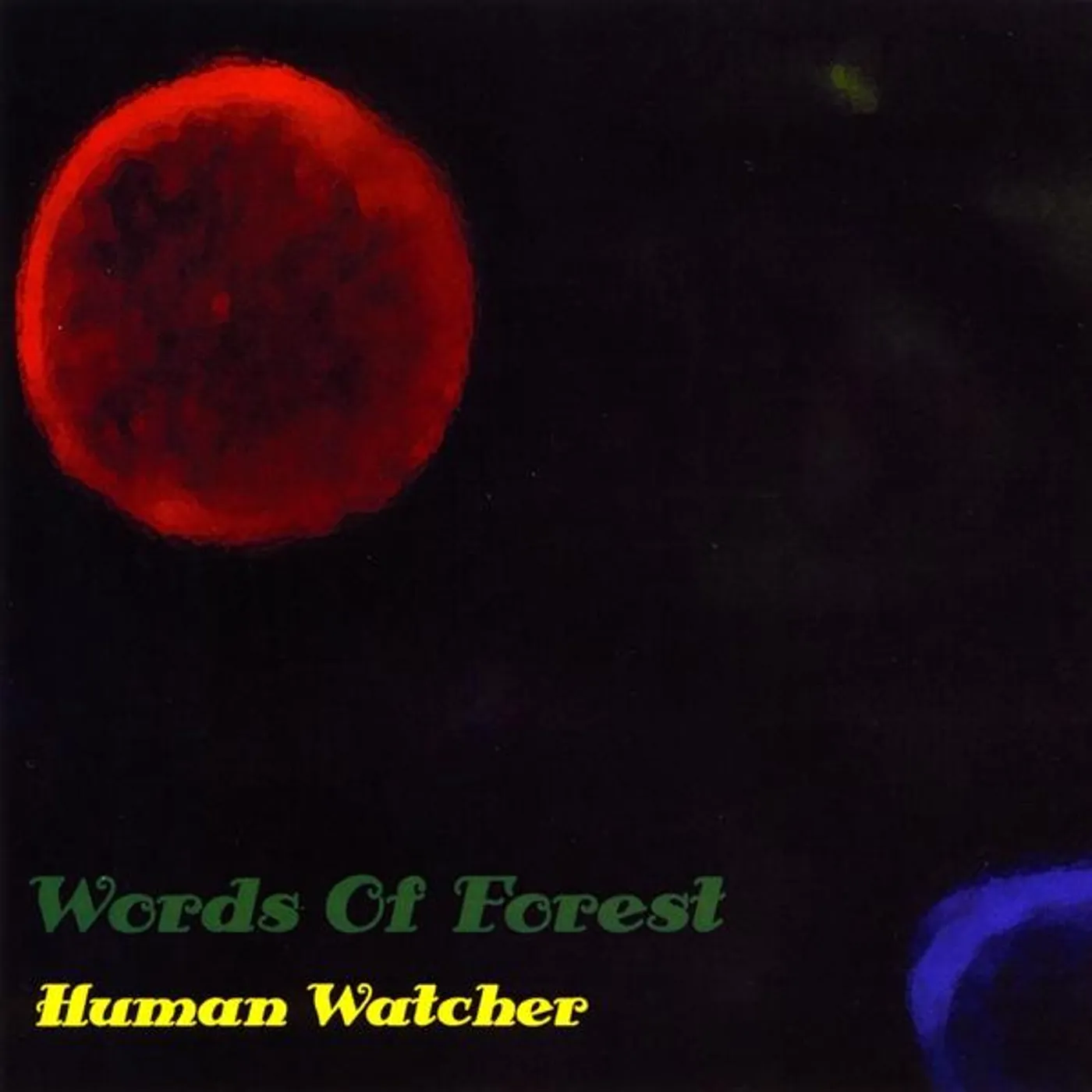 Words of Forest HUMAN WATCHER CD