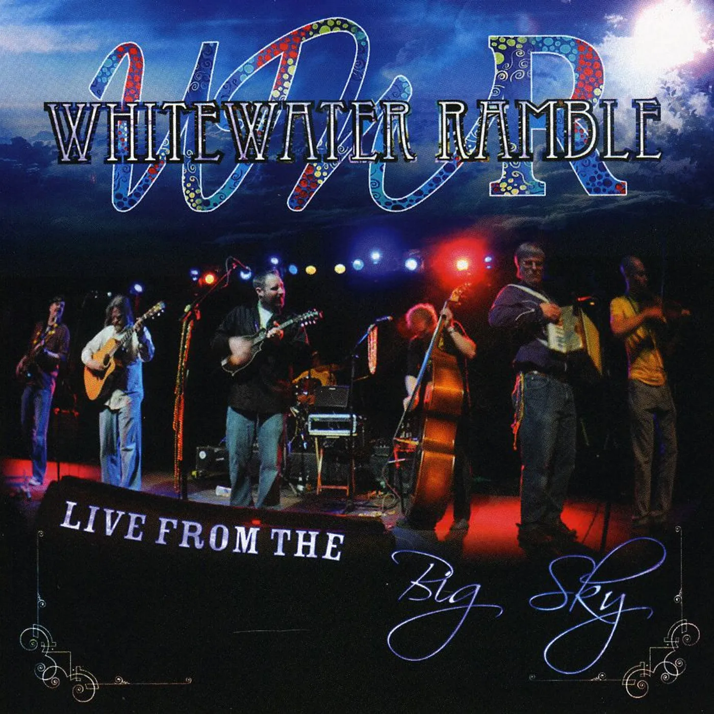 Whitewater Ramble LIVE FROM THE BIG SKY CD