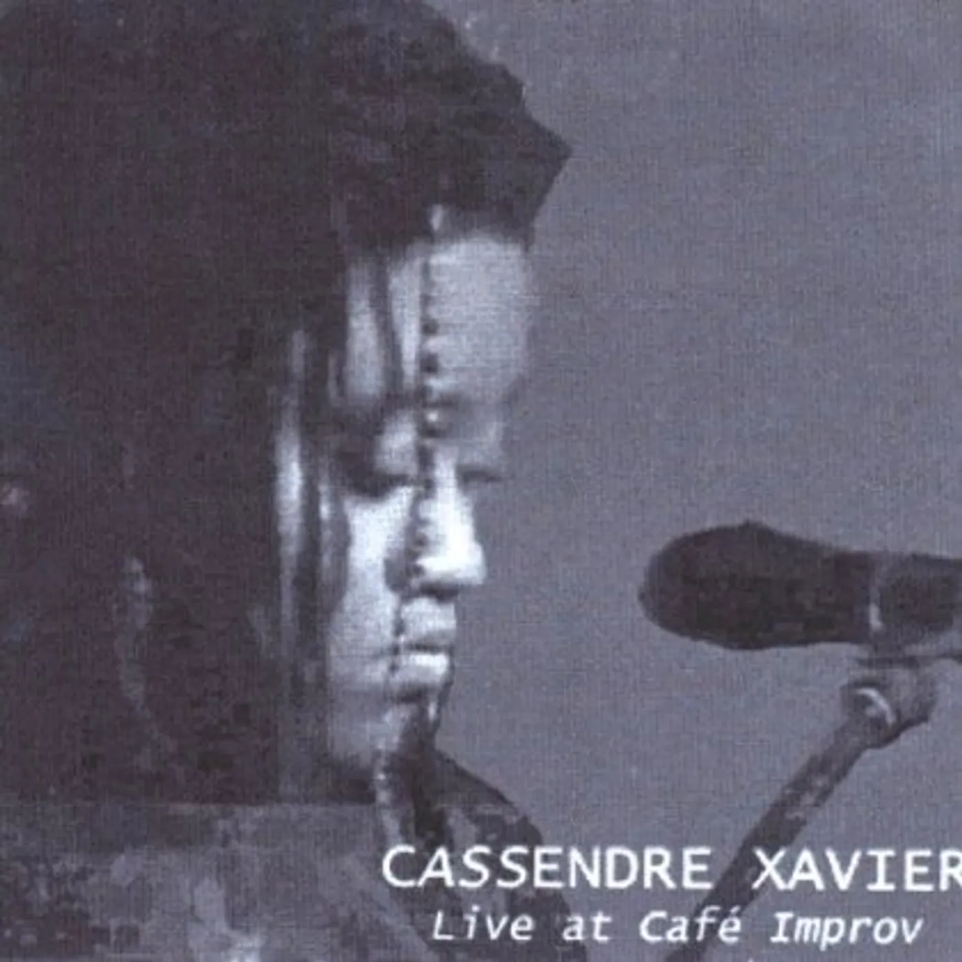 Cassendre Xavier LIVE AT CAFE IMPROV CD