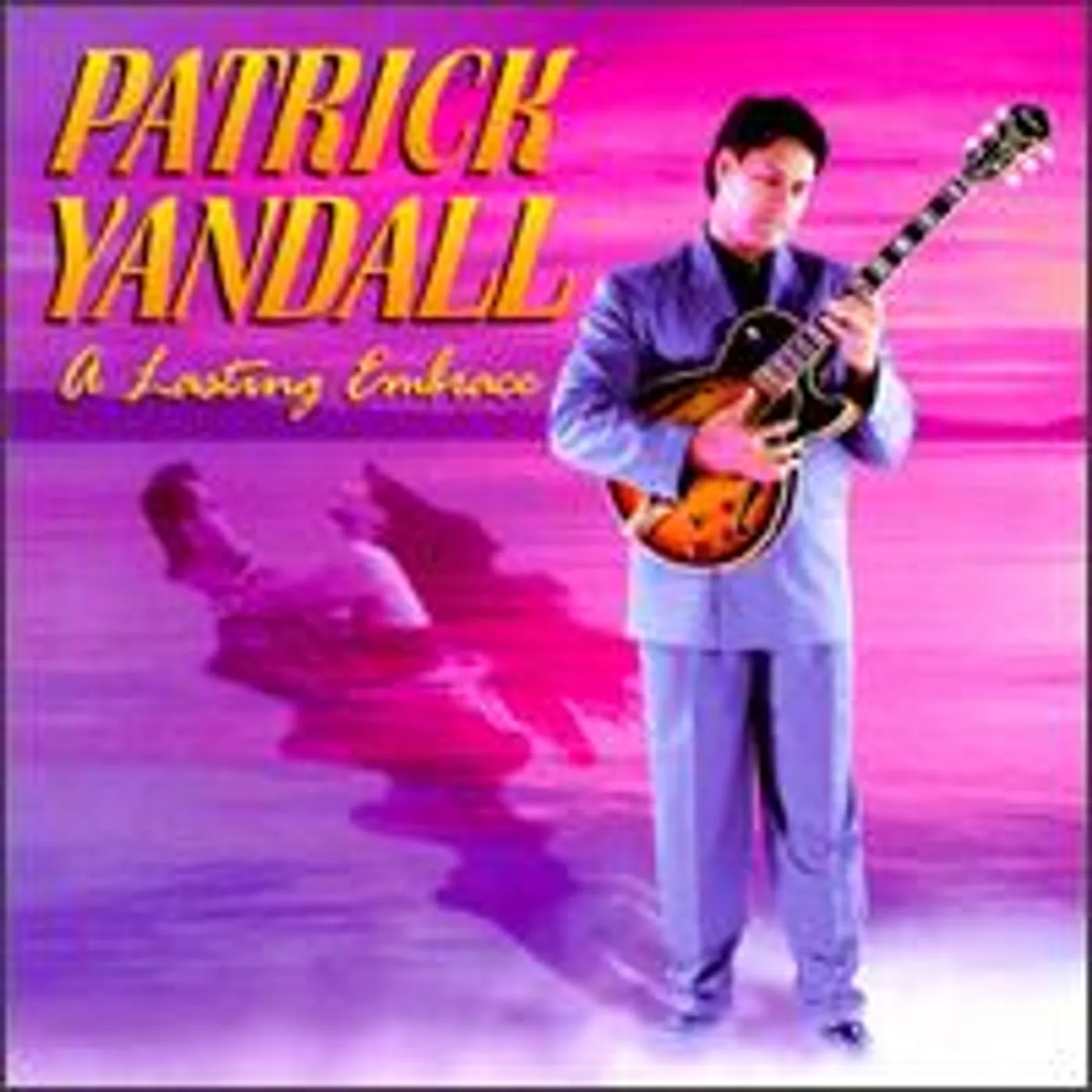 Patrick Yandall LASTING EMBRACE CD