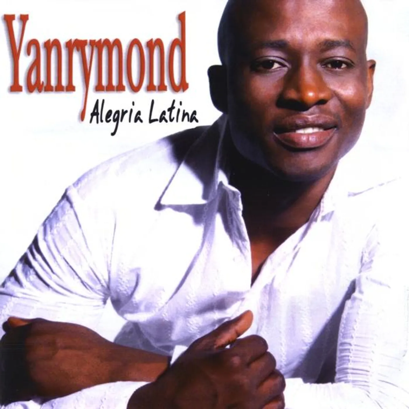 Yan Rymond ALEGRIA LATINA CD