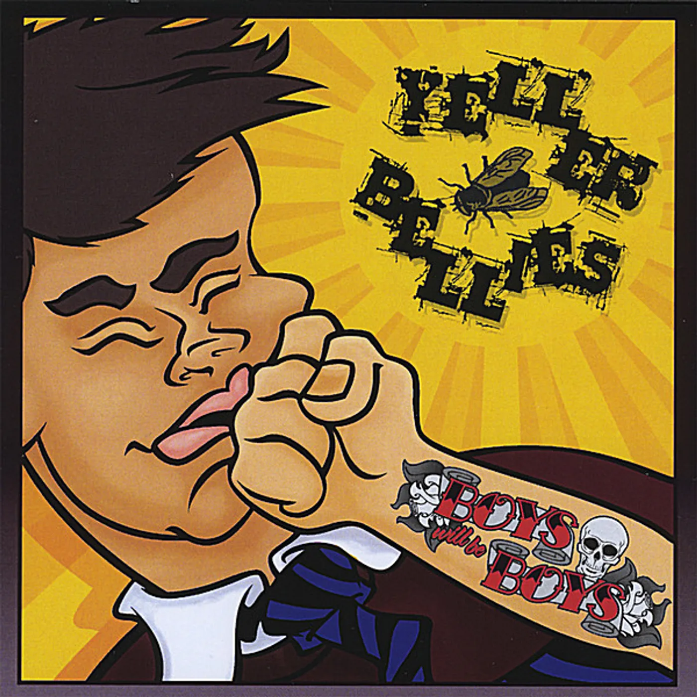 Yeller Bellies BOYS WILL BE BOYS CD