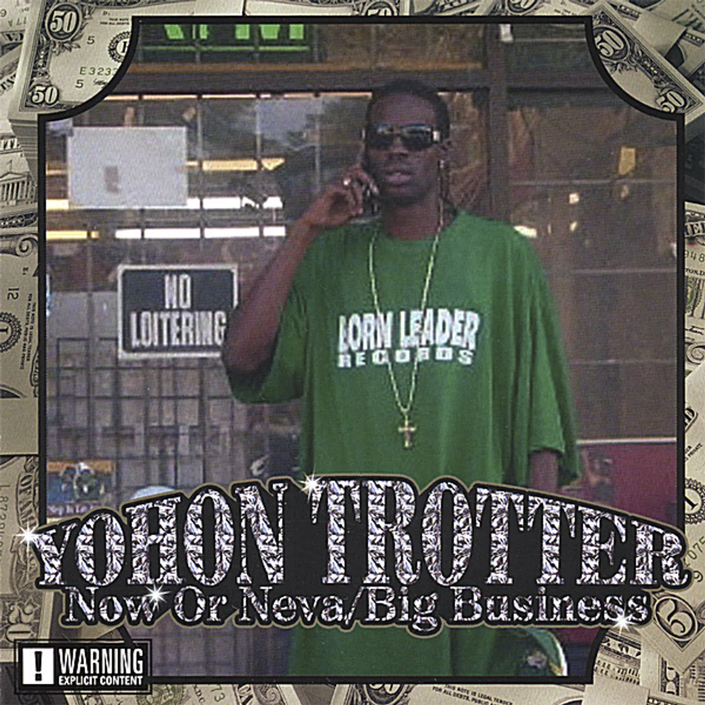 Yohon Trotter NOW OR NEVA-BIG BUISNESS CD