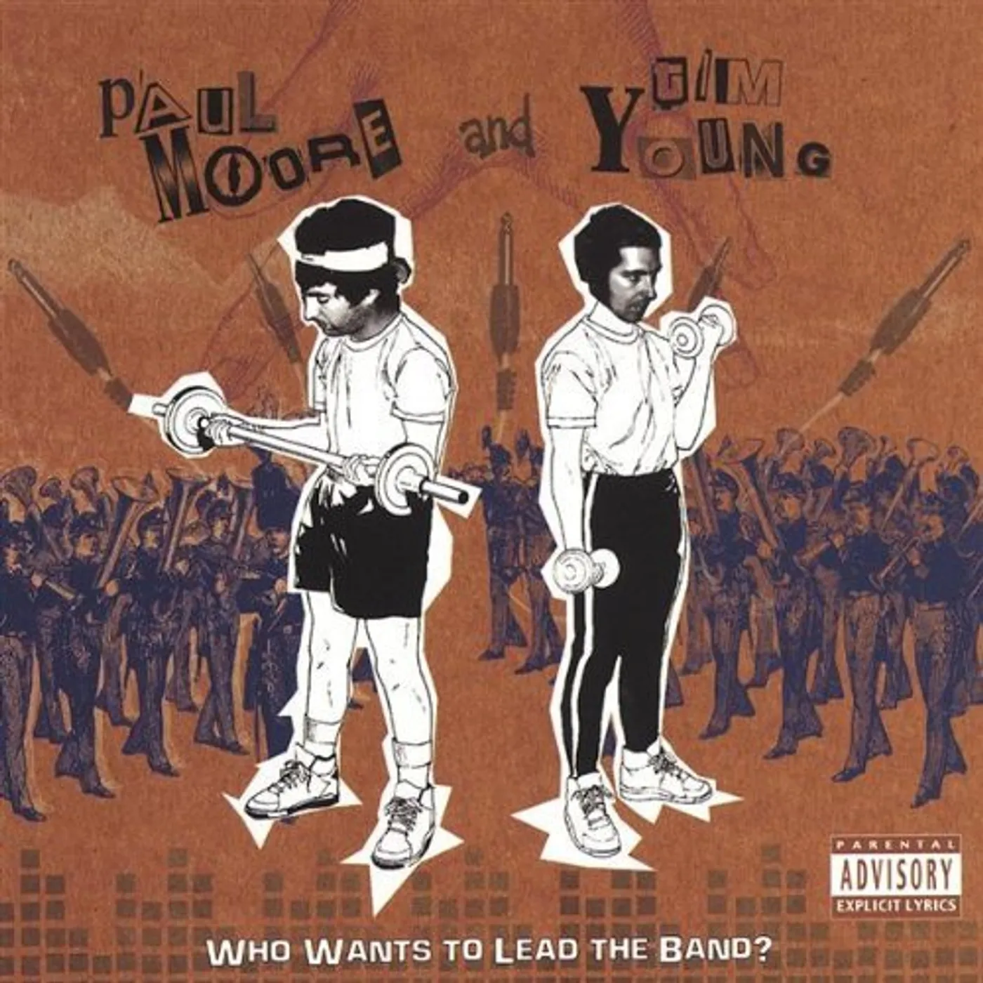 Young & Moore WHO WANTS TO LEAD THE BAND? CD