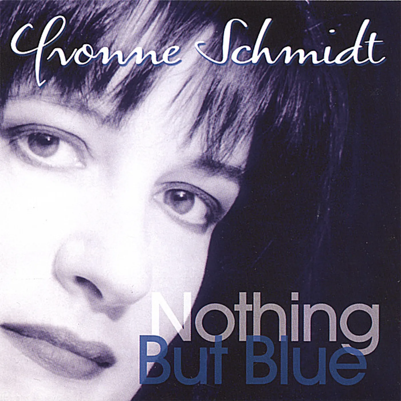 Yvonne Schmidt NOTHING BUT BLUE CD