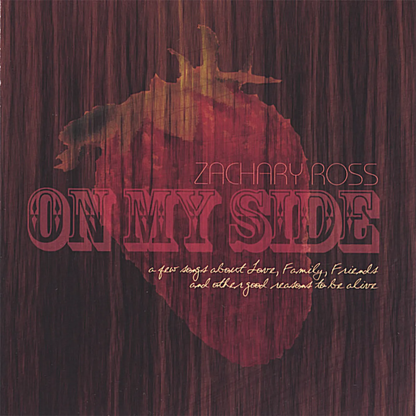 Zachary Ross ON MY SIDE CD