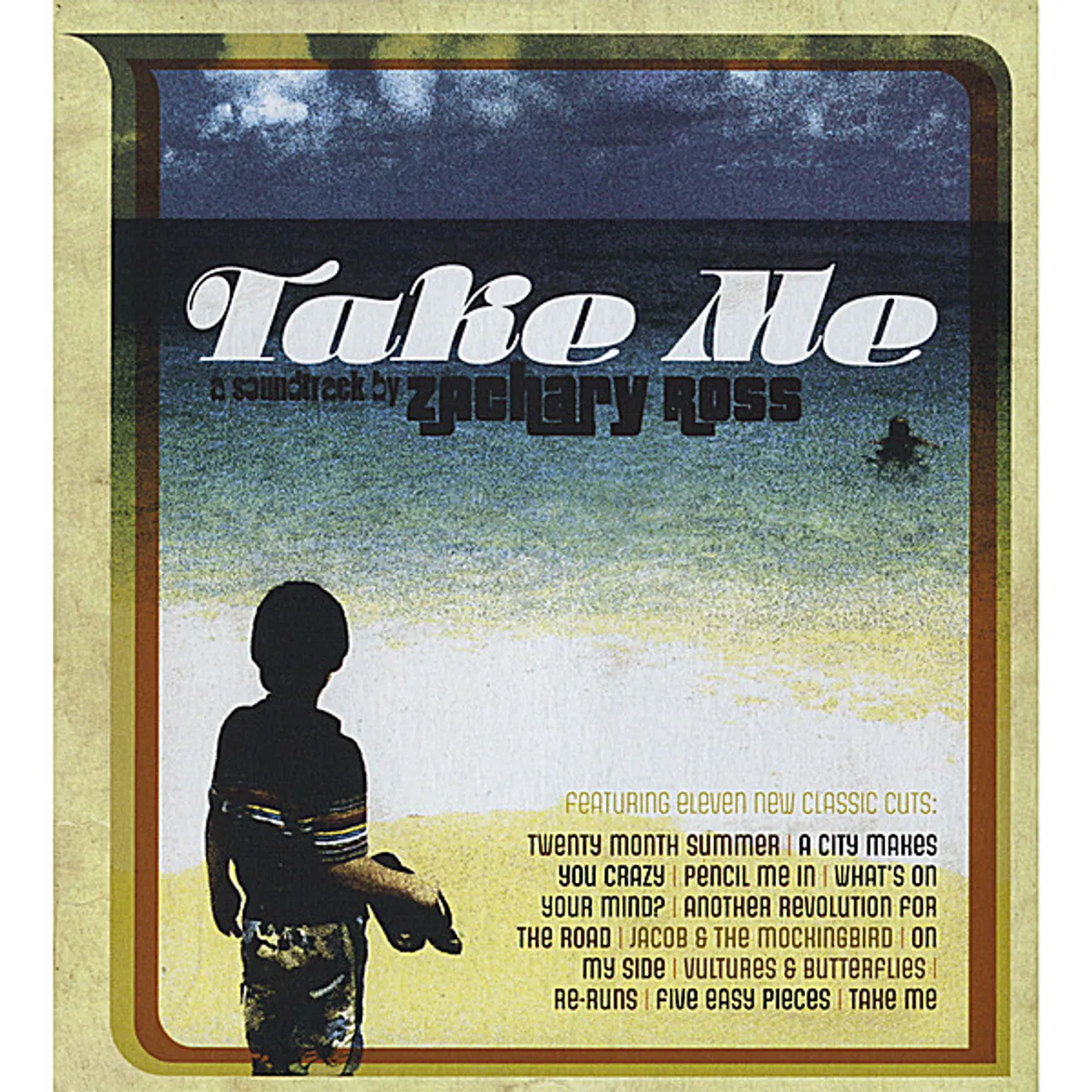 Zachary Ross TAKE ME CD