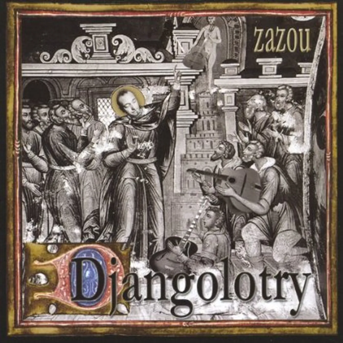 Zazou DJANGOLOTRY CD
