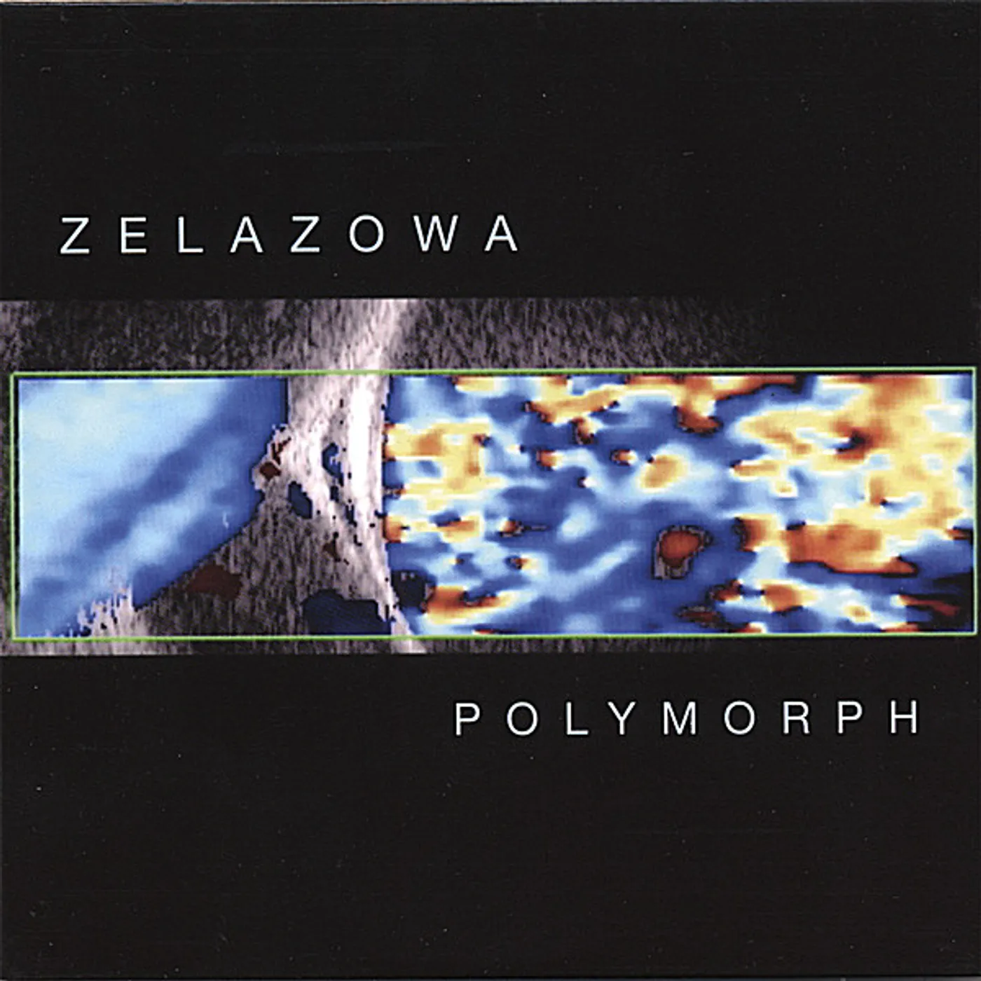Zelazowa POLYMORPH CD