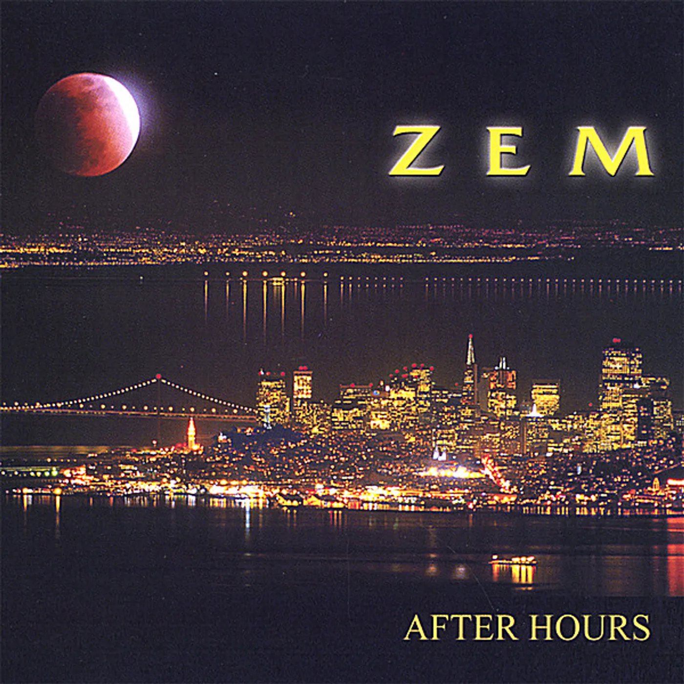 Zem AFTER HOURS CD