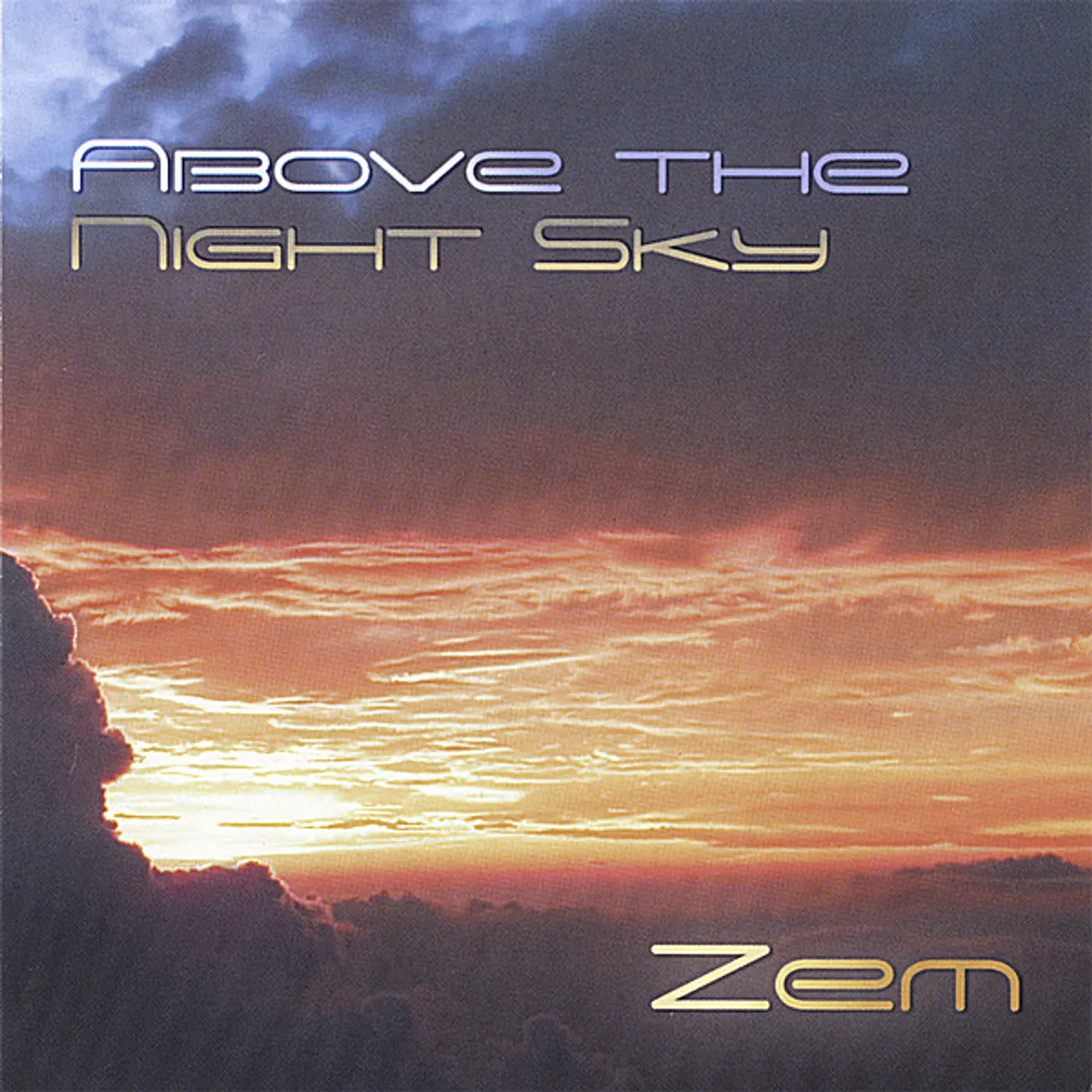 Zem ABOVE THE NIGHT SKY CD
