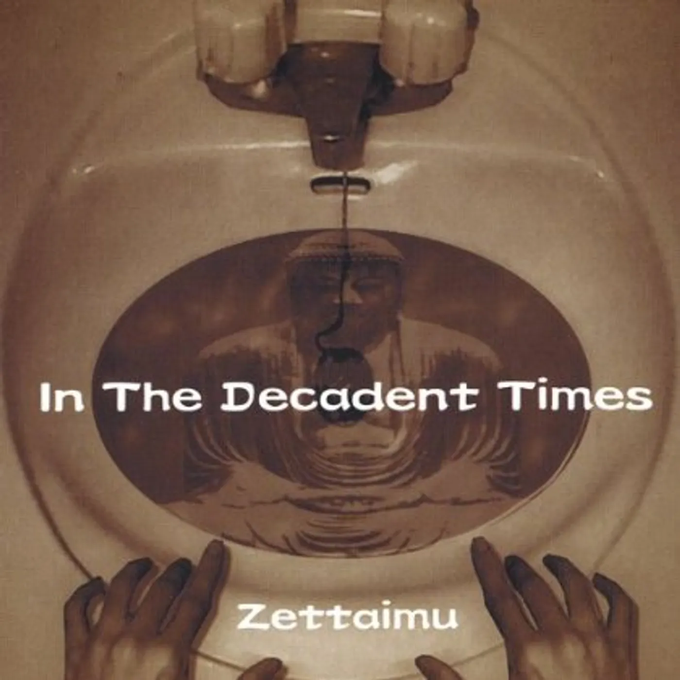 Zettaimu IN THE DECADENT TIMES CD