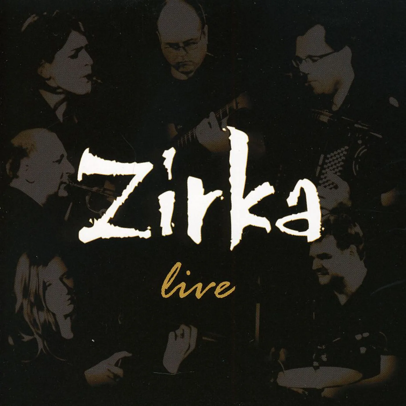 ZIRKA LIVE CD