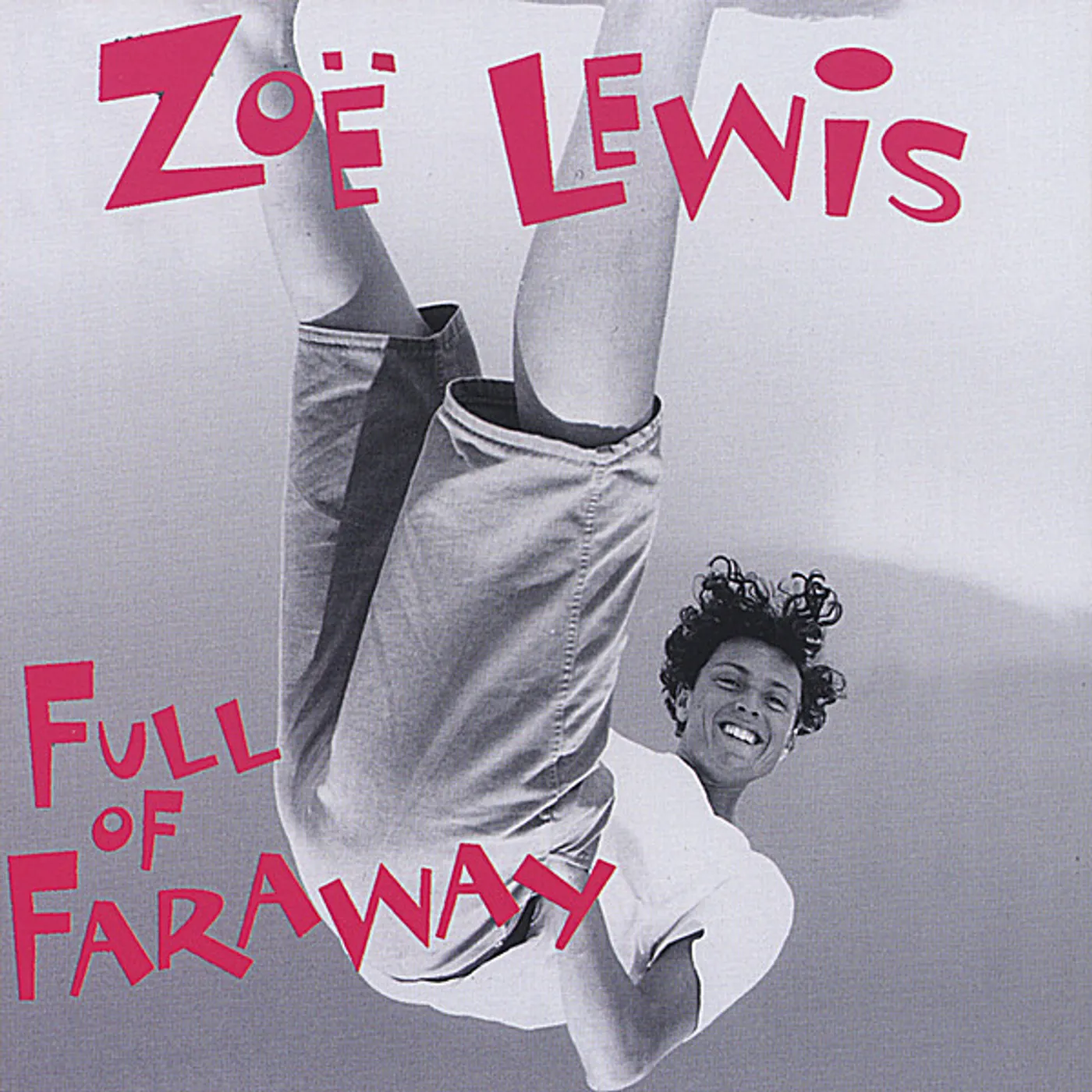 Zoe Lewis FULL OF FARAWAY CD