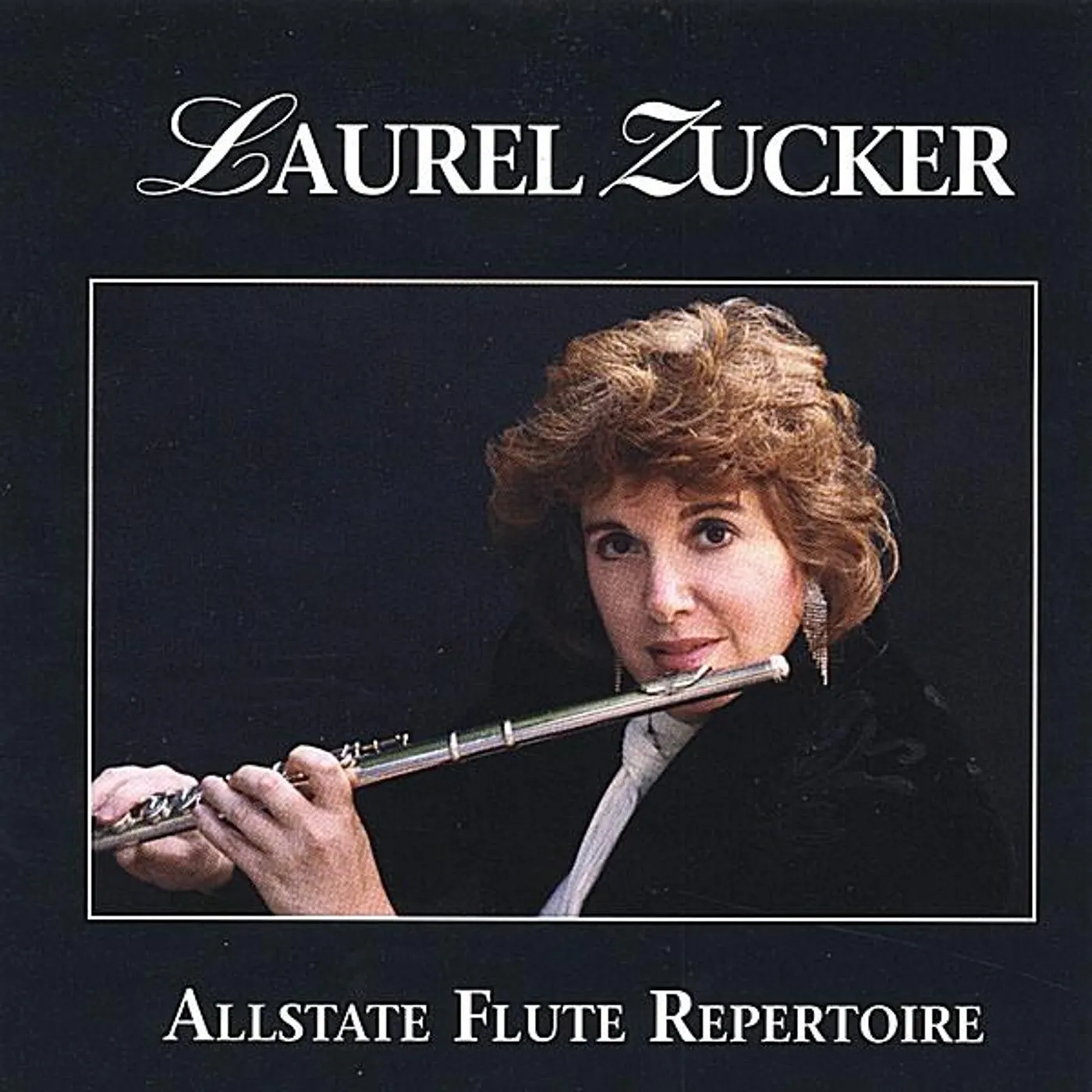 Laurel Zucker ALLSTATE FLUTE REPERTOIRE CD