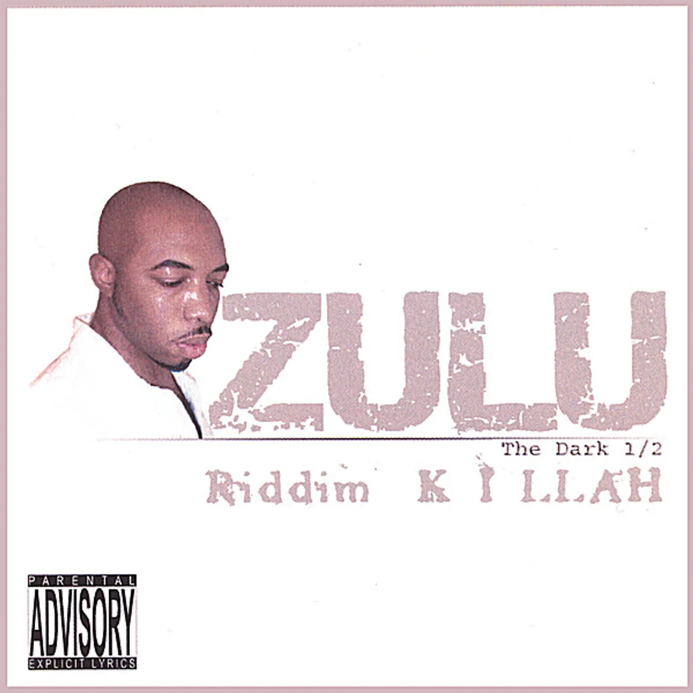 Zulu RIDDIM KILLAH (THE DARK 1/2) CD