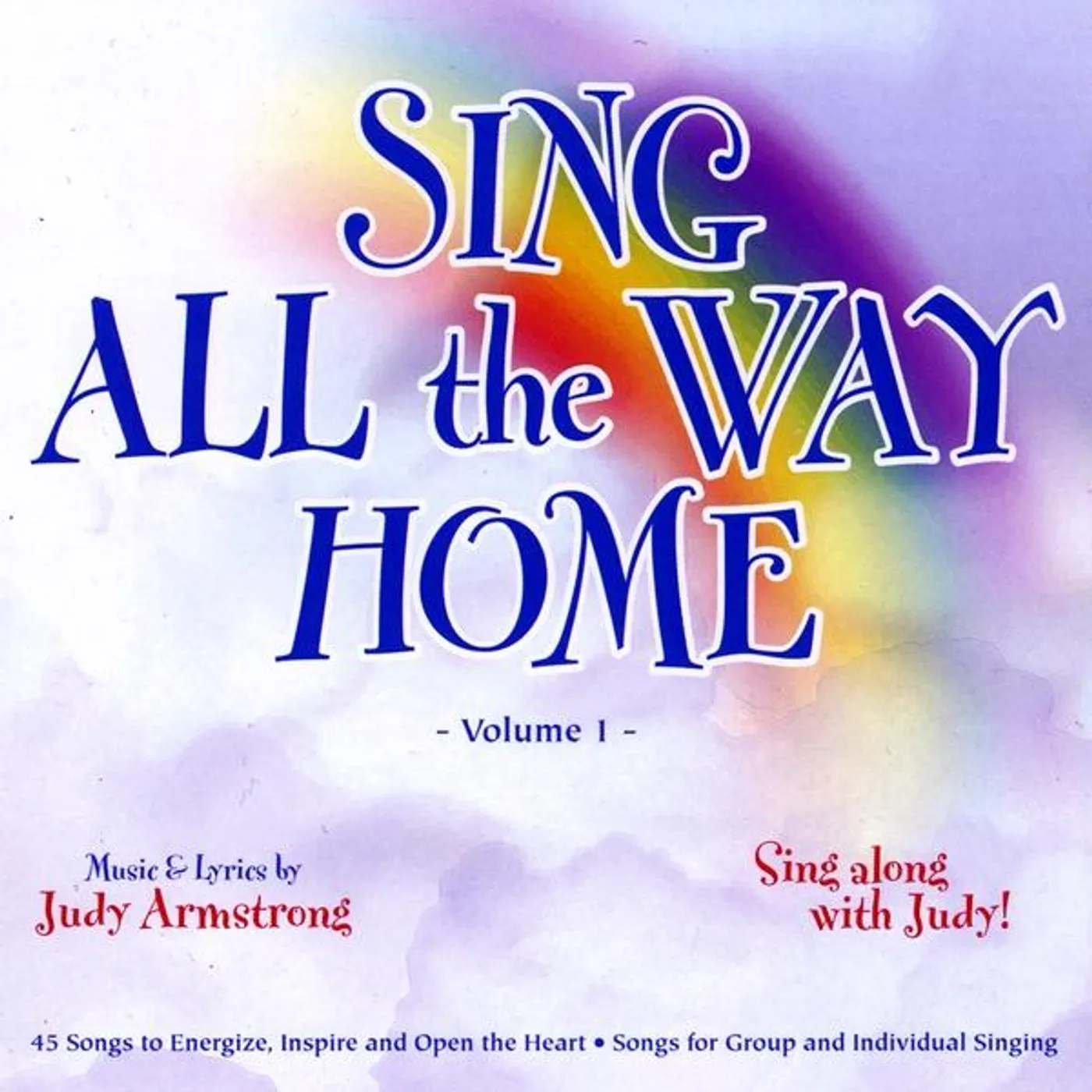 Judy Armstrong SING ALL THE WAY HOME VOLUME 1 (MP3 FORMAT-90 TRAC CD