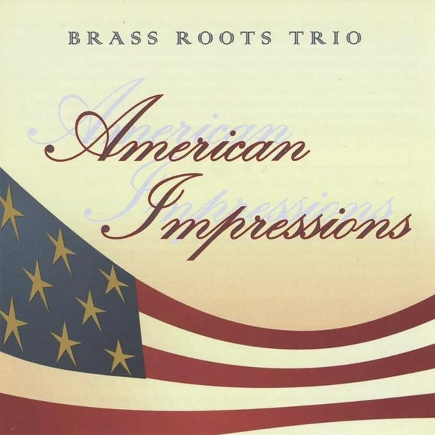 Brass Roots Trio AMERICAN IMPRESSIONS CD