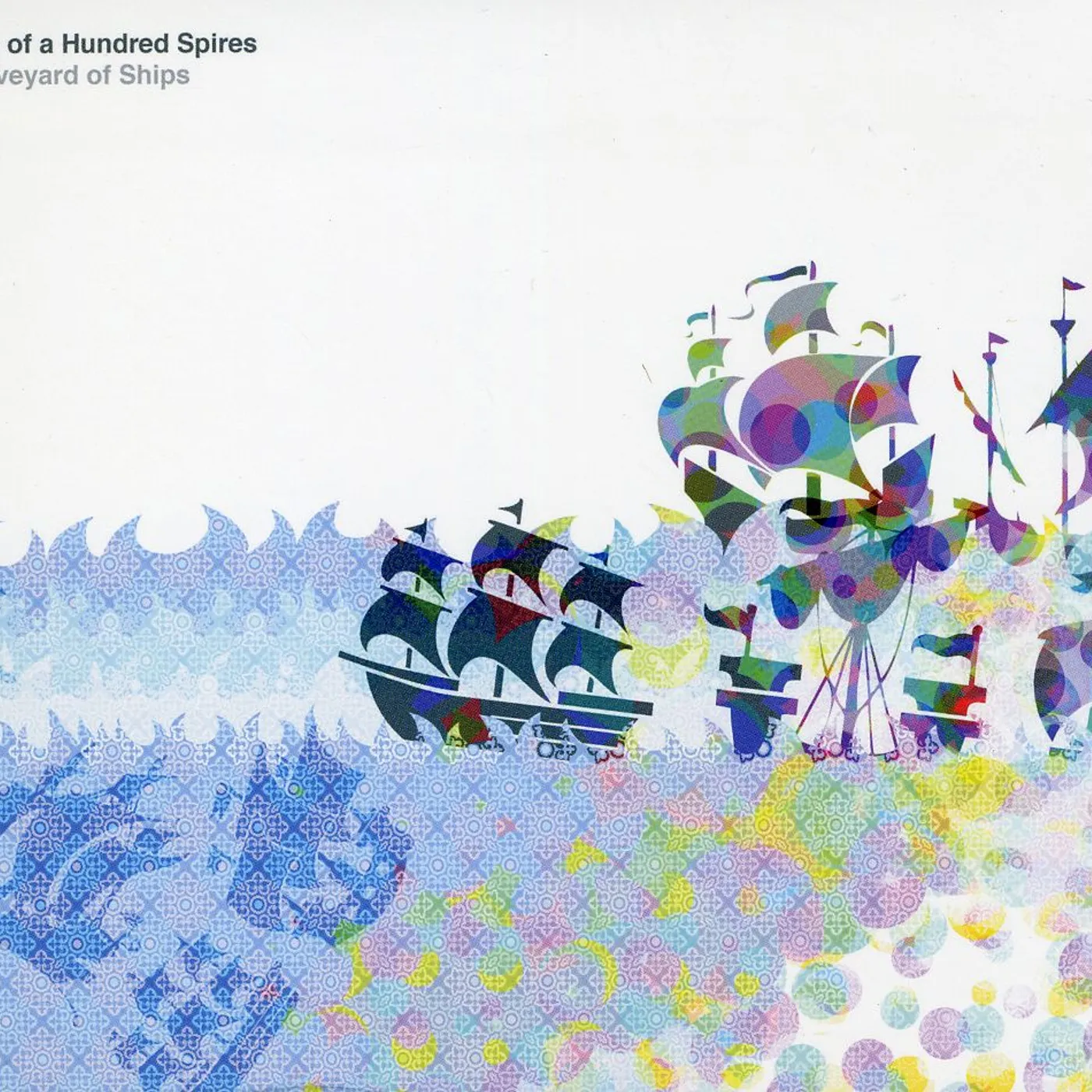 City of a Hundred Spires GRAVEYARD OF SHIPS CD