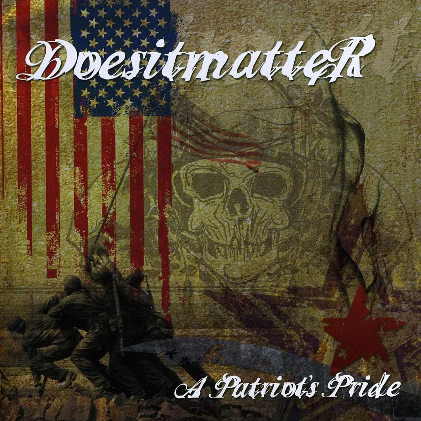 Doesitmatter PATRIOT'S PRIDE CD