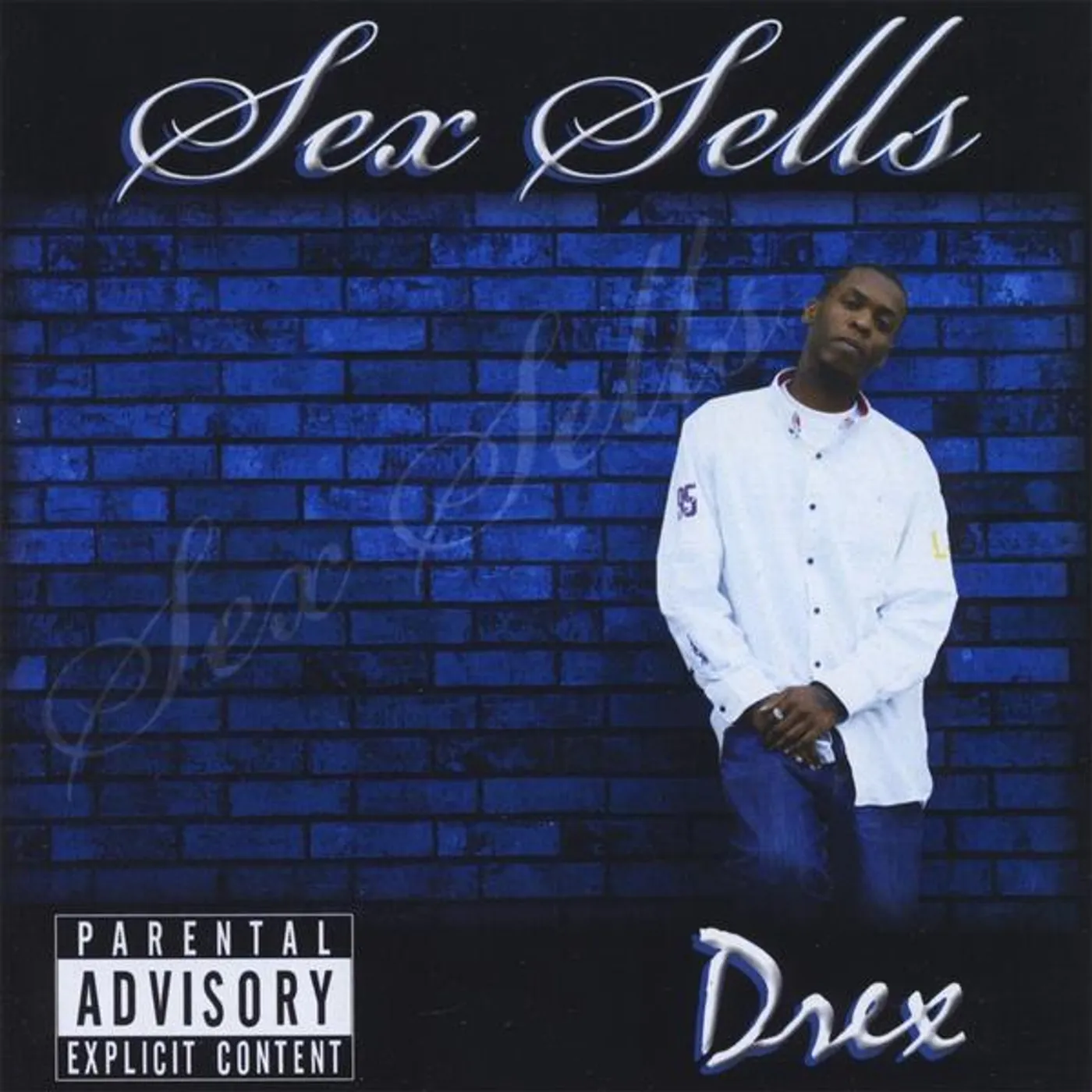 Drex SEX SELLS CD