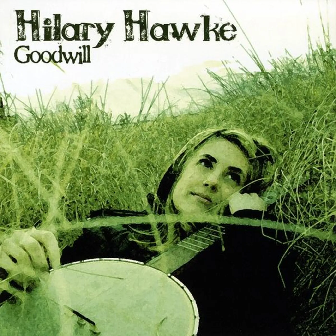 Hilary Hawke GOODWILL CD